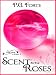 Scent of the Roses (Oberon Book 1)