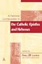 Feminist Companion to the Catholic Epistles and Hebews (Feminist Companion New Test Early Chris Writ)