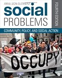 Social Problems: Community, Policy, and Social Action