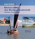 Kleines ABC der Boddenlandschaft. Fischland - Dar� - Zingst