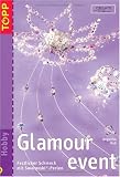 Glamour event: Festlicher Schmuck mit Swarovski-Perlen - Angelika Ruh