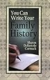 You Can Write Your Family History