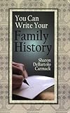 You Can Write Your Family History