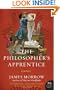 The Philosopher's Apprentice: A Novel (P.S.)