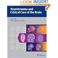 Neurotrauma and Critical Care of the Brain by Jack Jallo and Christopher M Loftus