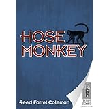 Hose Monkey (Joe Serpe Mystery)