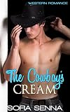 WESTERN: Pregnancy Romance: The Cowboy's Cream (BBW Western Romance) (Alpha Male Pregnancy Romance Book 1)
