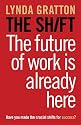 The Shift: The Future of Work is Already Here