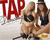 More details of book titled: Tap Dancing (Snap)