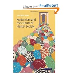 Modernism and the Culture of Market Society