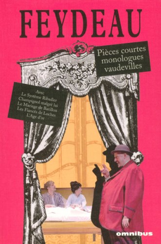 Pièces courtes, monologues, vaudevilles et comédies