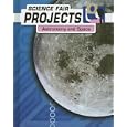 Astronomy And Space (Science Fair Projects) by Kelly Milner Halls