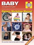 Baby Manual: Conception to 2 Years (H...