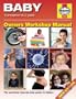 Baby Manual: Conception to 2 Years (Haynes Owners Workshop Manual)