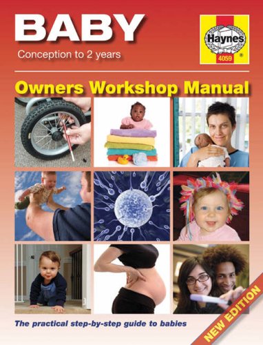 The Baby Manual: Conception to Two Years