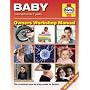 The Baby Manual: Conception to Two Years