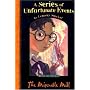 The Miserable Mill (A Series of Unfortunate Events No. 4)