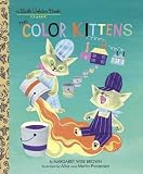 The Color Kittens (A Little Golden Book)