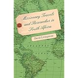 missionary travels and researches in south africa