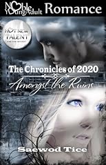 Amongst the Ruins (The Chronicles of 2020)