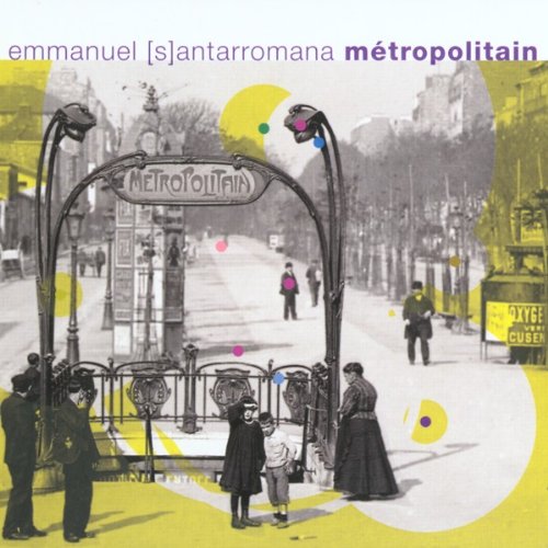 Emmanuel Santarromana - Metropolitain - Zortam Music