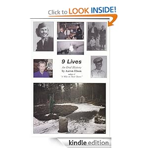 9 Lives: An Oral History by Aaron Elson