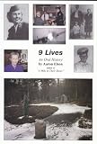 9 Lives: An Oral History