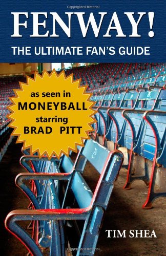 Fenway!: The Ultimate Fan's Guide