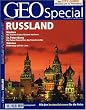 GEO Special 3/2006: Russland: Moskau - Wo Tr�ume in den Himmel wachsen. St. Petersburg - Die Palast-Revolution des K�nstlervolkes. Sibirien - Unterwegs auf der Lena