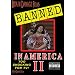 Banned in America 2
