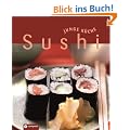 Sushi (Junge K�che). Nigiri, Maki, Temaki & Co.