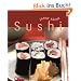 Sushi (Junge K�che). Nigiri, Maki, Temaki & Co.