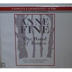 The Road of Bones - Complete and Unabridged 6CD Chivers Children's Audio Books)