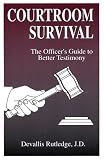 Courtroom Survival