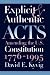 Books : Explicit and Authentic Acts: Amending the U.S. Constitution, 1776-1995