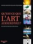 Qu'est-ce que l'art aujourd'hui ?