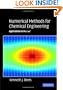 Numerical Methods for Chemical Engineering: Applications in MATLAB
