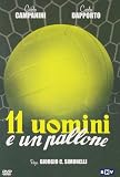UNDICI UOMINI E UN PALLONE