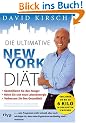 Die ultimative New York Di�t: Der schnellste Weg, um in Form zu kommen