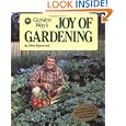 Joy of Gardening (Garden Way Book) by Dick Raymond