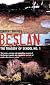 Beslan: The Tragedy of School No. 1