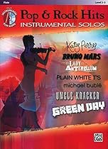 Pop & Rock Hits Instrumental Solos: Flute, Book & CD (Pop Instrumental Solo Series) Pop & Rock Hits Instrumental Solos: Flute, Book & CD (Pop Instrumental Solo Series)