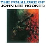 Folk Lore of John Lee Hooker