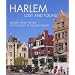Harlem: Lost and Found