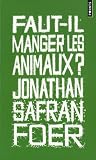 Livre pas cher Études supérieures : Faut-il manger les animaux ?