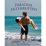 Paradise Interrupted