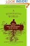 A Reenchanted World: The Quest for a New Kinship with Nature