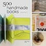 500 Handmade Books Volume 2