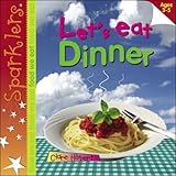 Let's eat dinner