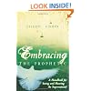 Embracing the Prophetic